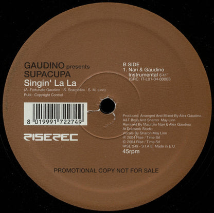 Gaudino* Presents Supacupa : Singin' La La (12", Promo)