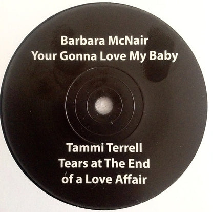 Barbara McNair / Tammi Terrell : Your Gonna Love My Baby / Tears At The End Of A Love Affair (7", Club)