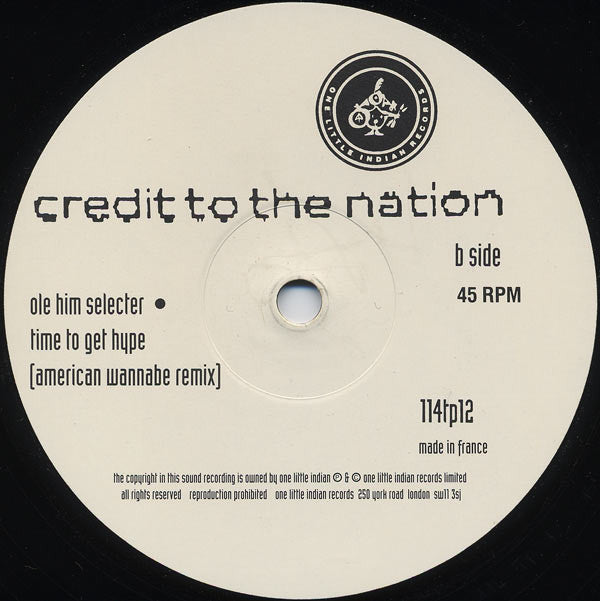 Credit To The Nation : Hear No Bullshit See No Bullshit Say No Bullshit (12")