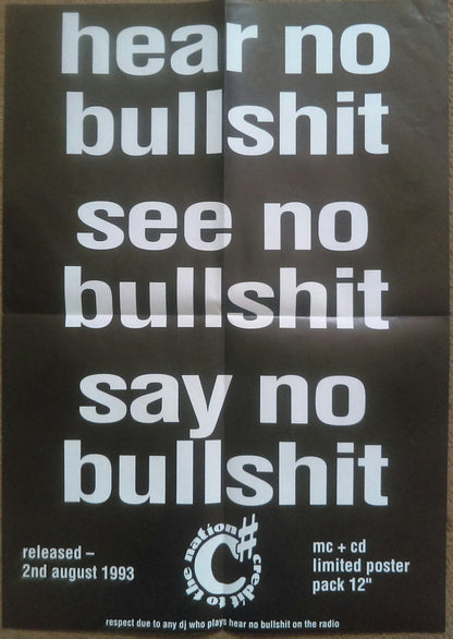 Credit To The Nation : Hear No Bullshit See No Bullshit Say No Bullshit (12")