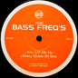 The Bass Freq's : You Lift Me Up / Every Shade Of Blue (12")