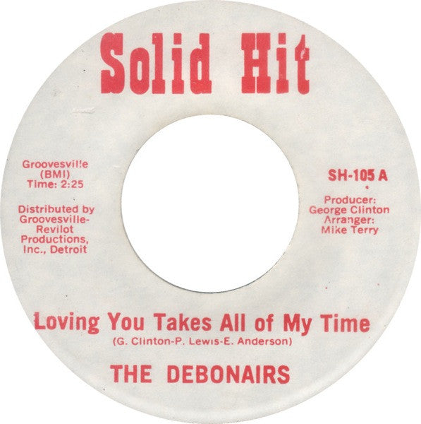 The Debonairs* / Pat Lewis : Loving You Takes All Of My Time / Warning (7", RE, Unofficial)