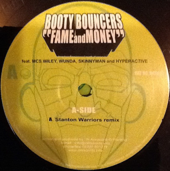 The Booty Bouncers : Fame And Money (12")