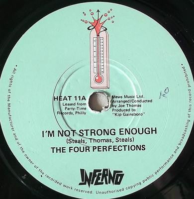 The Four Perfections : I'm Not Strong Enough (7")