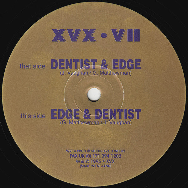 Edge & Dentist : Dentist & Edge (12")