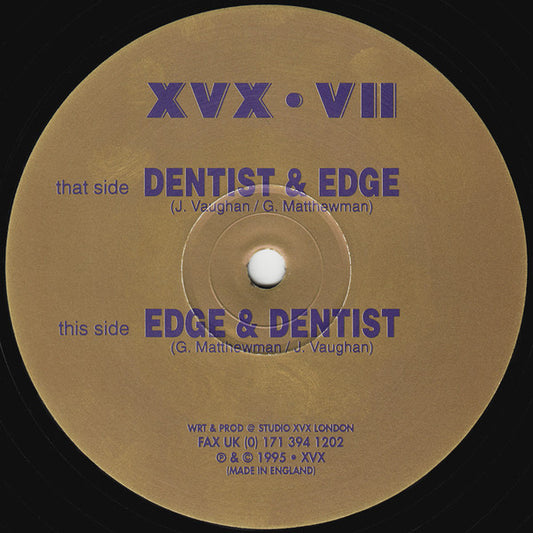 Edge & Dentist : Dentist & Edge (12")