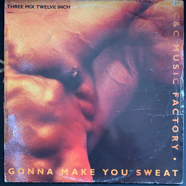 C + C Music Factory Featuring Freedom Williams : Gonna Make You Sweat (Everybody Dance Now) (12")