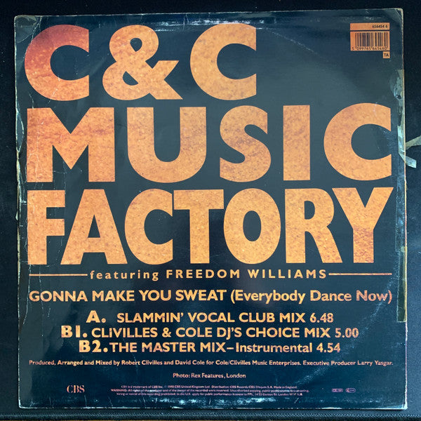 C + C Music Factory Featuring Freedom Williams : Gonna Make You Sweat (Everybody Dance Now) (12")