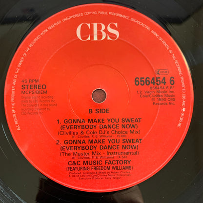 C + C Music Factory Featuring Freedom Williams : Gonna Make You Sweat (Everybody Dance Now) (12")