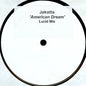 Jakatta : American Dream (Lucid Remix) (12", S/Sided, W/Lbl, Sti)