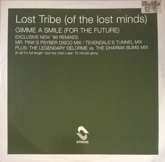 Lost Tribe (Of The Lost Minds)* : Gimme A Smile (For The Future) (12")