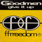 The Good Men : Give It Up (12")