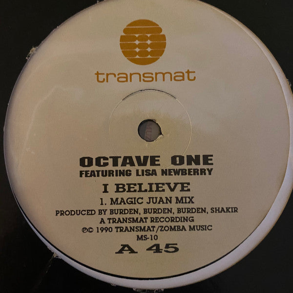 Octave One Featuring Lisa Newberry : I Believe (12")