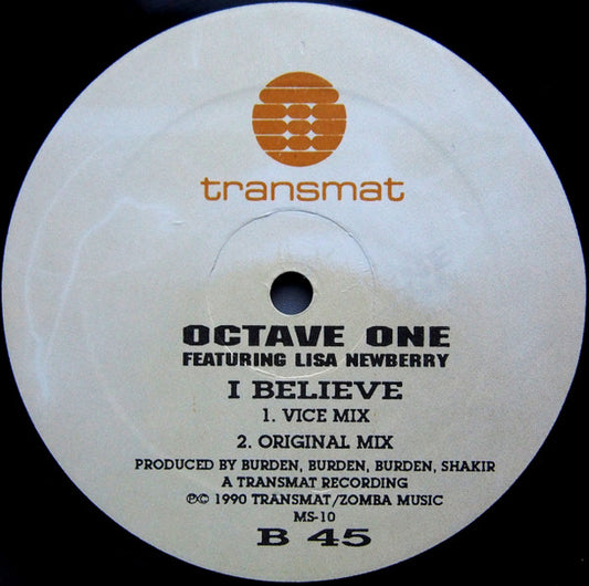 Octave One Featuring Lisa Newberry : I Believe (12")