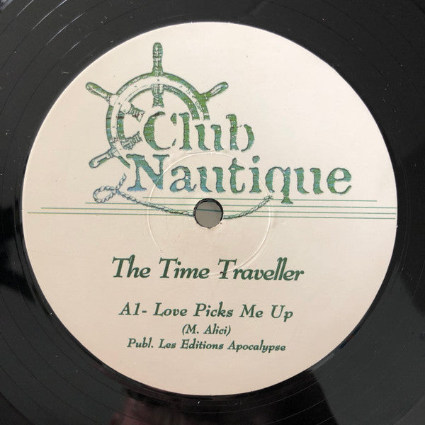 Time Traveller : Love Picks Me Up (12")