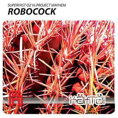 Superfast Oz vs. Project Mayhem : Robocock / Robo-Dub (12")