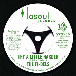 The Fi-Dels : Try A Little Harder / You Never Do Right (My Baby) (7")