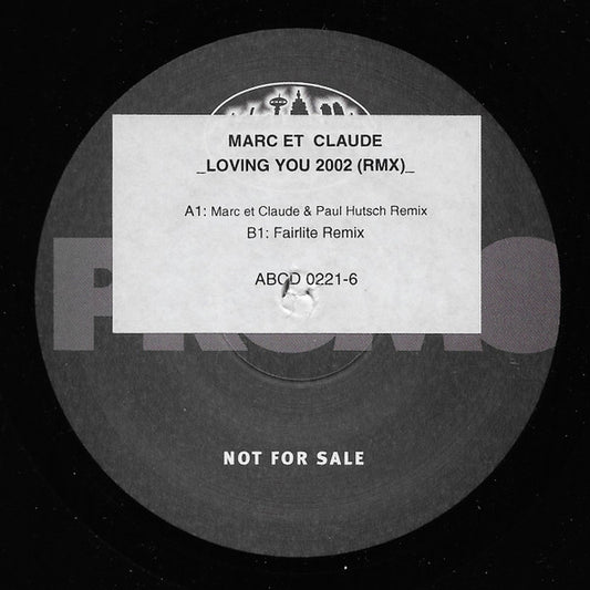 Marc Et Claude : Loving You 2002 (RMX) (12", Promo, Sti)