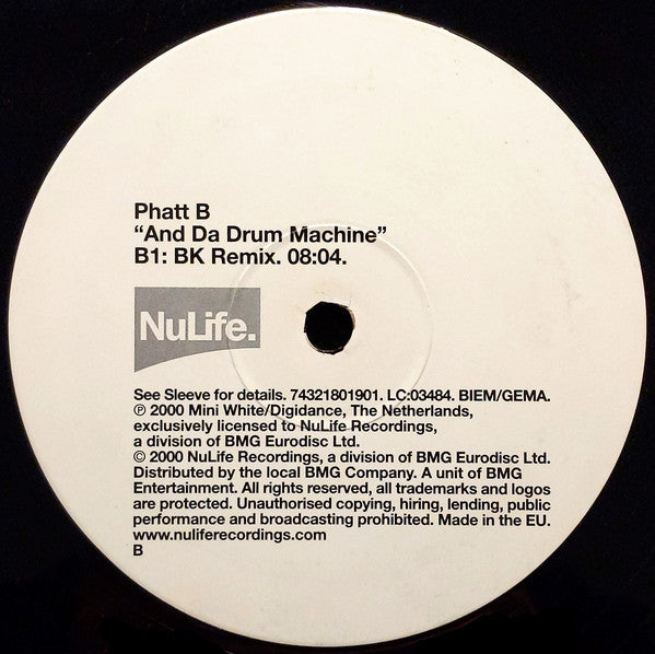 Phatt B* : And Da Drum Machine (12")