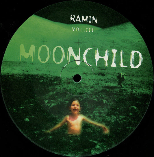 Ramin* : Vol. III (Moonchild) (12")