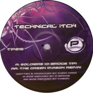 Technical Itch : Soldiers (D-Bridge VIP) / The Green (Mason Remix) (12")