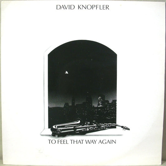 David Knopfler : To Feel That Way Again (12")