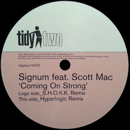Signum Feat. Scott Mac : Coming On Strong (12", Two)