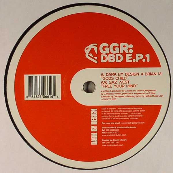 Dark By Design v Brian M / Gaz West* : Gods Child / Free Your Mind (12", EP)