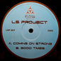 LS Project : Coming On Strong / Good Times (12")