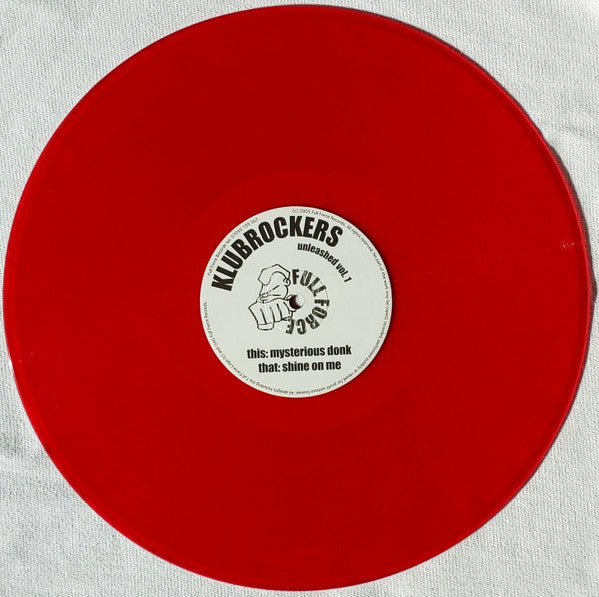 Klubrockers : Unleashed Vol.1 (12", Red)