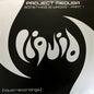 Project Medusa : Something Is Wrong - Part I (12")