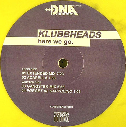 Klubbheads : Here We Go (12", Yel)