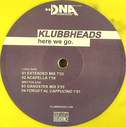 Klubbheads : Here We Go (12", Yel)