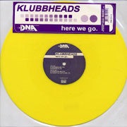 Klubbheads : Here We Go (12", Yel)