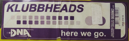 Klubbheads : Here We Go (12", Yel)