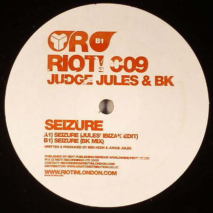 Judge Jules & BK : Seizure (12")
