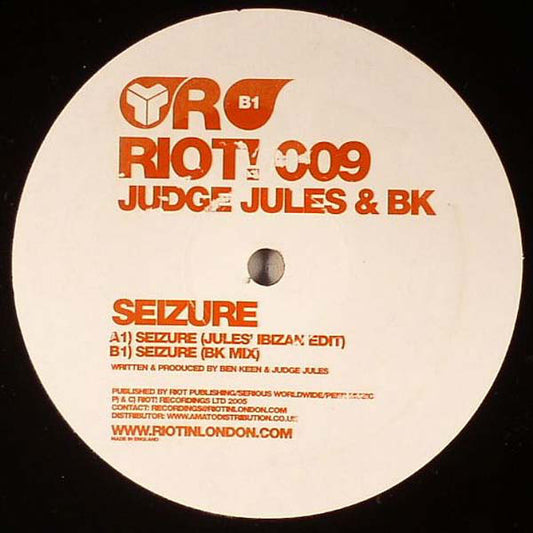 Judge Jules & BK : Seizure (12")