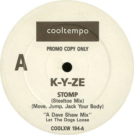 K-Y-Ze* : Stomp (Move, Jump, Jack Your Body) (12", Promo)