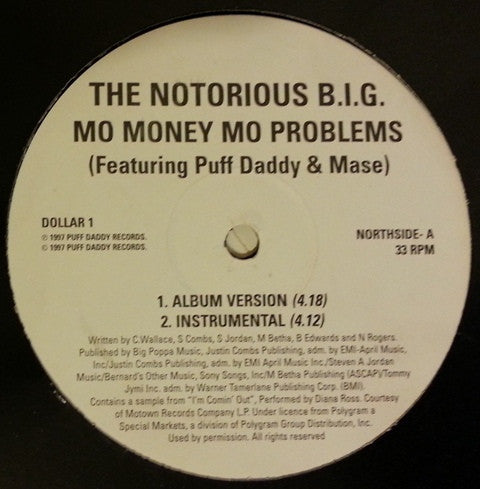 Notorious B.I.G. Featuring Puff Daddy & Mase : Mo Money Mo Problems (12", Promo)