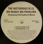 Notorious B.I.G. Featuring Puff Daddy & Mase : Mo Money Mo Problems (12", Promo)