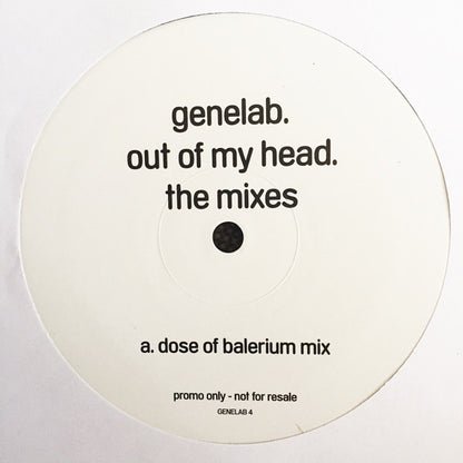 Genelab : Out Of My Head (The Mixes) (2x12", Promo)