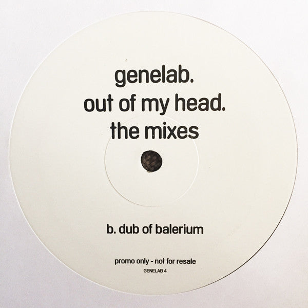 Genelab : Out Of My Head (The Mixes) (2x12", Promo)