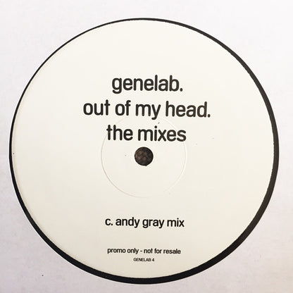 Genelab : Out Of My Head (The Mixes) (2x12", Promo)