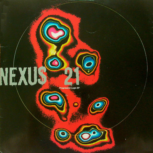 Nexus 21 : Progressive Logic EP (12", EP)