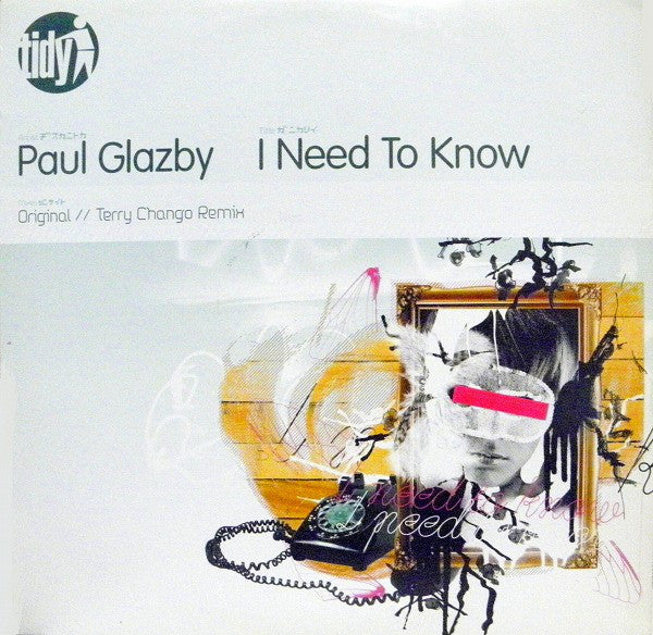Paul Glazby : I Need To Know (12")