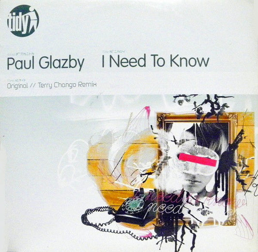 Paul Glazby : I Need To Know (12")