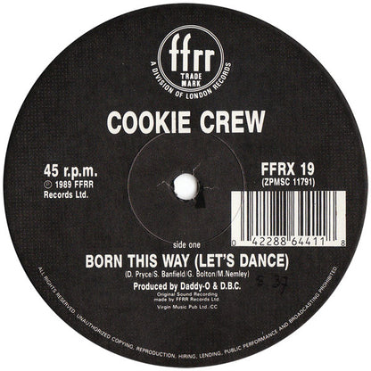 Cookie Crew* : Born This Way (Let's Dance) (12")