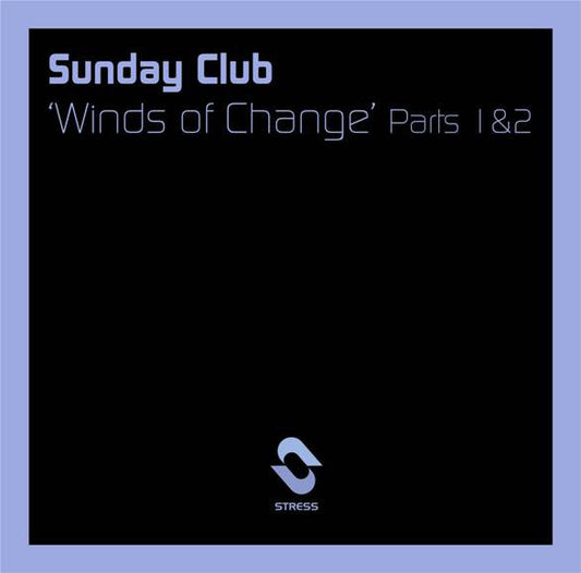 Sunday Club : Winds Of Change (12")