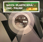 Shy FX / Zinc* : Plastic Soul / Palma (12")