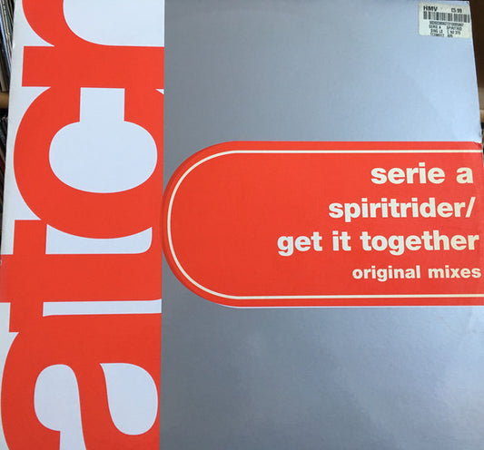Serie A : Spiritrider / Get It Together (12")